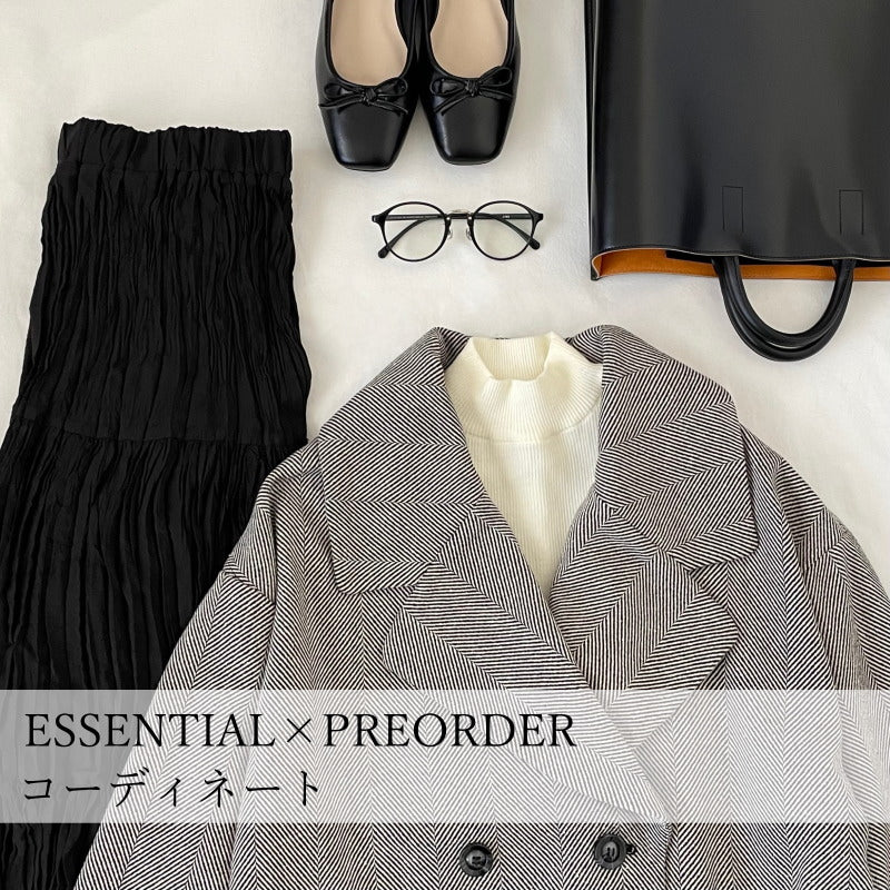 ESSENTIAL×PREORDER予約アイテム コーディネート特集