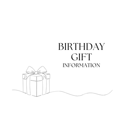 BIRTHDAY GIFT INFORMATION